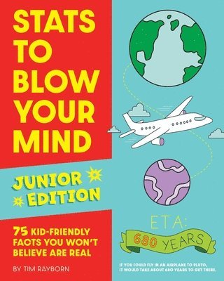 Tim Rayborn - Stats to Blow Your Mind, Junior Edition, Häftad