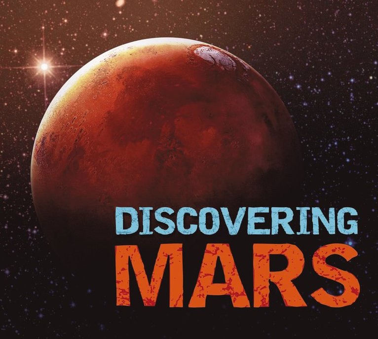 Discovering Mars