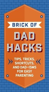 bokomslag Brick of Dad Hacks