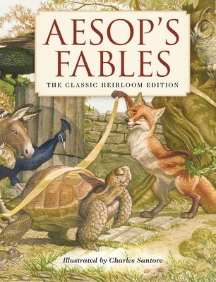 Aesop - Aesop's Fables Heirloom Edition, Inbunden