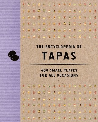 bokomslag The Encyclopedia of Tapas