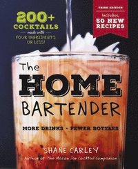 bokomslag The Home Bartender: The Third Edition