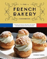 bokomslag The French Bakery Cookbook