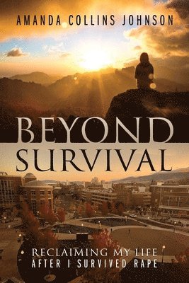 Beyond Survival 1