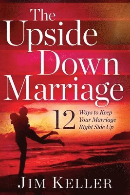 bokomslag The Upside Down Marriage