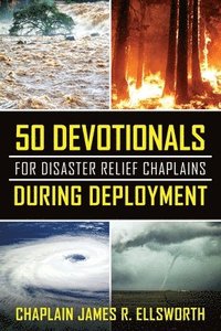 bokomslag 50 Devotionals For Disaster Relief Chaplains During Deployment