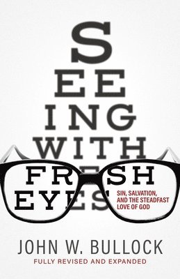 bokomslag Seeing With Fresh Eyes