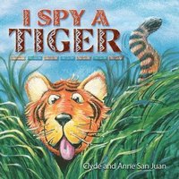 bokomslag I Spy a Tiger