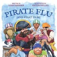 bokomslag Pirate Flu (And What To Do)