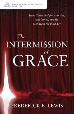 bokomslag Intermission of Grace