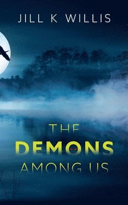 The Demons Among Us 1