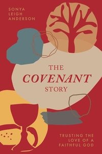 bokomslag The Covenant Story