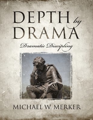 bokomslag Depth by Drama