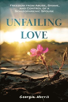 bokomslag Unfailing Love