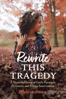 Rewrite This Tragedy 1