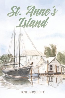 bokomslag St. Anne's Island