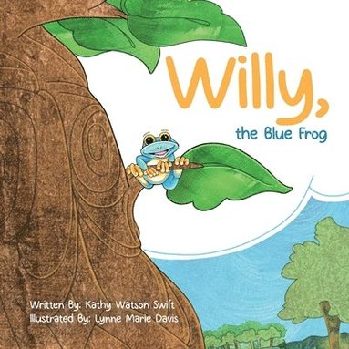 bokomslag Willy, the Blue Frog