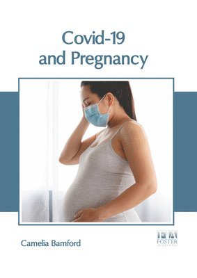 bokomslag Covid-19 and Pregnancy