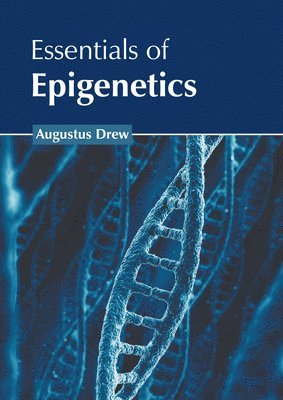 bokomslag Essentials of Epigenetics