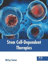 bokomslag Stem Cell-Dependent Therapies