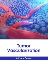 bokomslag Tumor Vascularization