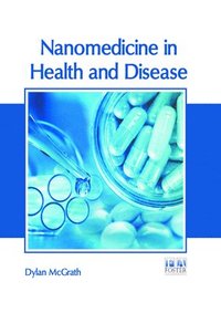 bokomslag Nanomedicine in Health and Disease
