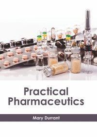 bokomslag Practical Pharmaceutics