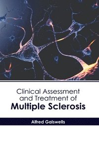 bokomslag Clinical Assessment and Treatment of Multiple Sclerosis