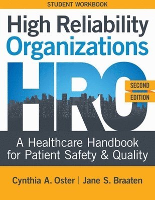 bokomslag WORKBOOK for High Reliability Organizations, Second Edition