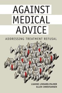 bokomslag Against Medical Advice