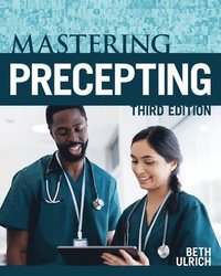 bokomslag Mastering Precepting, Third Edition