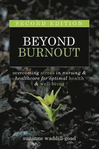 bokomslag Beyond Burnout, Second Edition