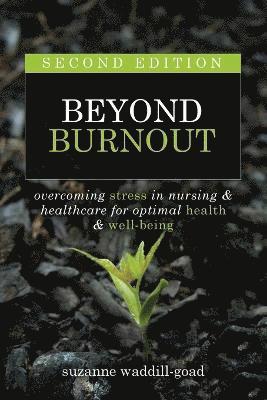 Beyond Burnout, Second Edition 1