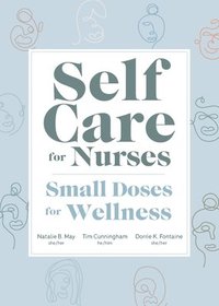 bokomslag Self Care for Nurses