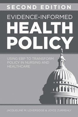 Evidence-Informed Health Policy, Second Edition 1