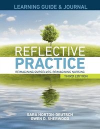 bokomslag LEARNING GUIDE & JOURNAL for Reflective Practice, Third Edition