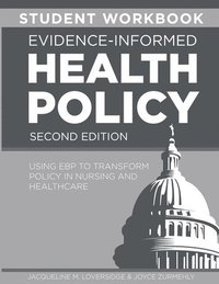 bokomslag STUDENT WORKBOOK for Evidence-Informed Health Policy, Second Edition