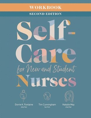 Fontaine  D K - Self-Care for New and Student Nurses, Häftad