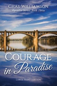 bokomslag Courage in Paradise