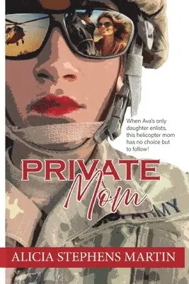 Alicia Stephens Martin - Private Mom, Häftad. Tillgänglighet: Lägg i varukorg