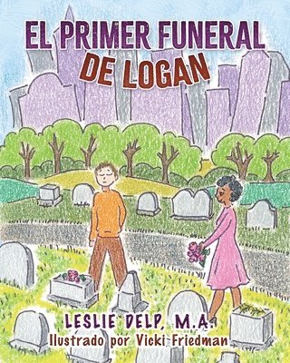 El Primer Funeral de Logan 1