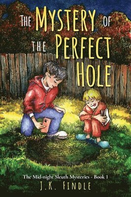 The Mystery of the Perfect Hole 1