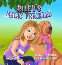 bokomslag Riley's Magic Freckles