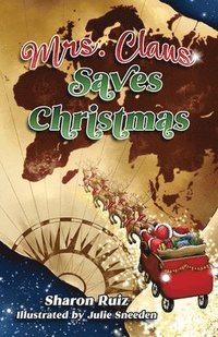 bokomslag Mrs. Claus Saves Christmas