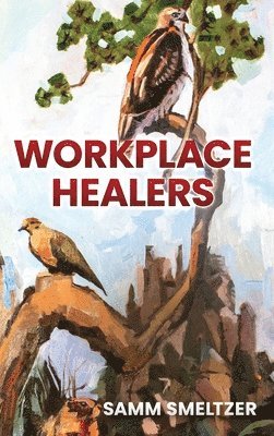Workplace Healers 1
