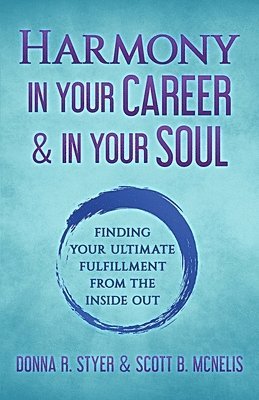 Harmony In Your Career & In Your Soul 1