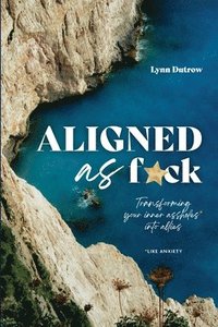 bokomslag Aligned As F*ck
