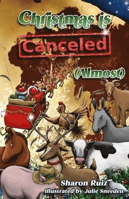 Sharon Ruiz - Christmas Is Canceled (Almost), Häftad