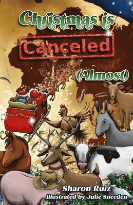 Christmas Is Canceled (Almost) 1