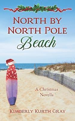 North by North Pole Beach 1